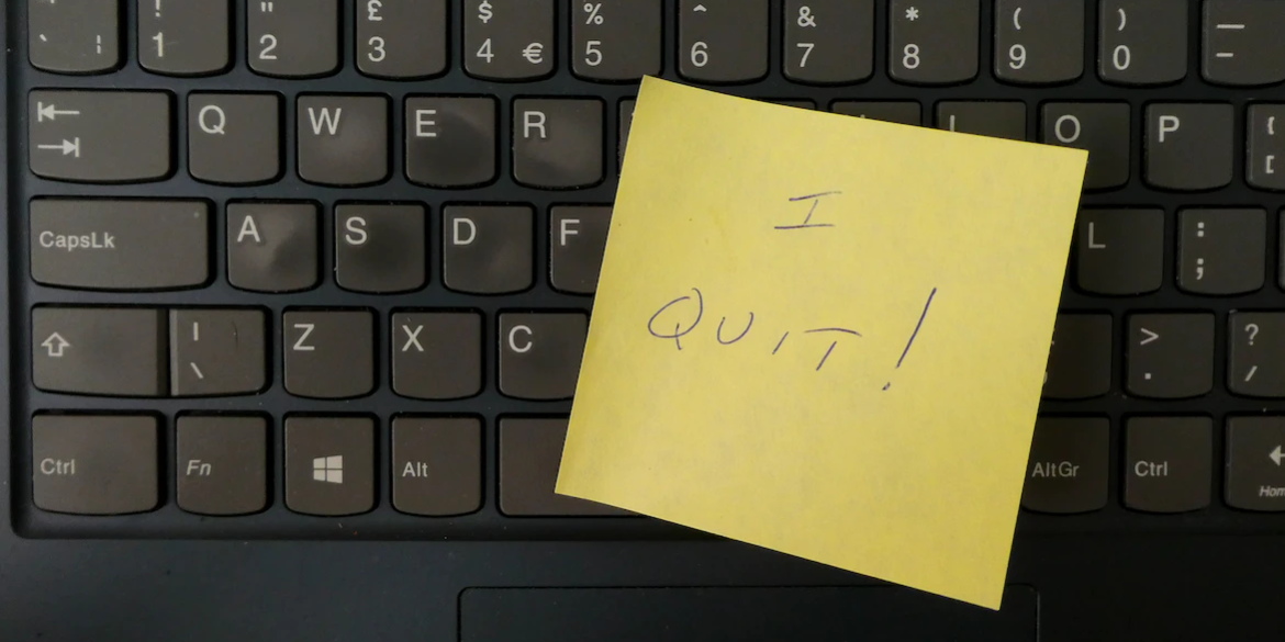 More Workers Quitting May Actually Be to Your Advantage